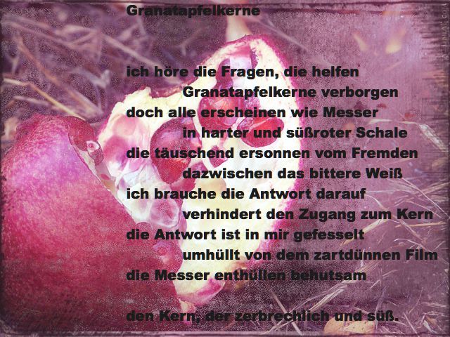 Gedicht Granatapfelkerne